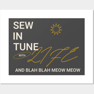 Sew in Tune with Life and Blah Blah Meow Meow Sewing Posters and Art